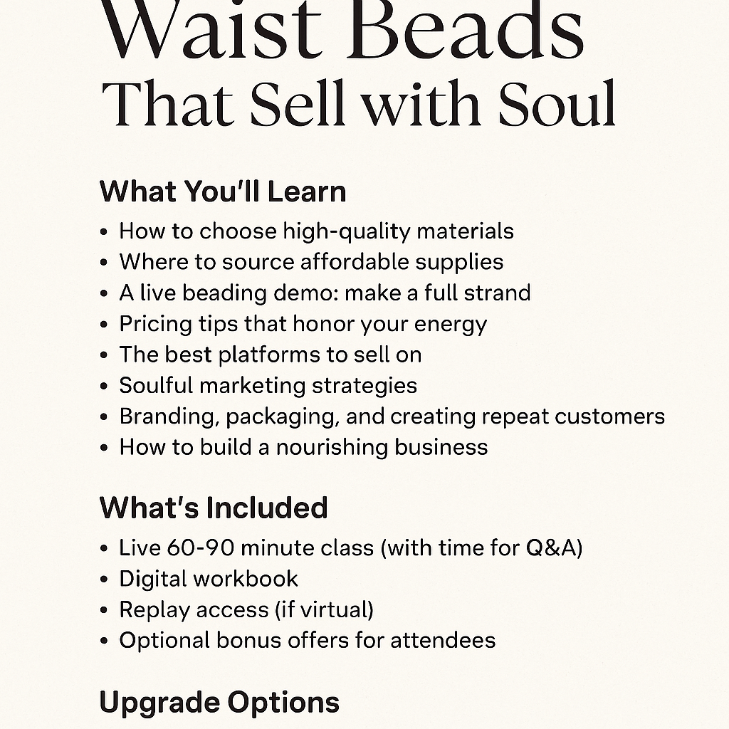 Waist Beads That Sell-
Intentional Jewelry Business Class